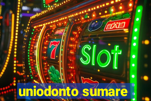 uniodonto sumare